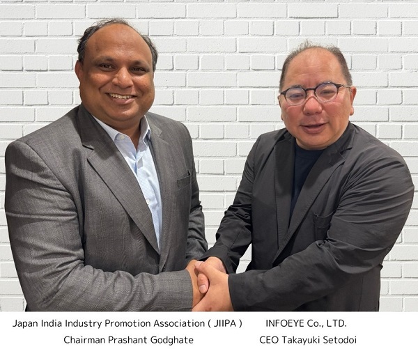 The Japan India Industry Promotion Association (JIIPA, Minato-ku, Tokyo, Chairman: Prashant Godgate) and INFOEYE (Chiyoda-ku, Tokyo, CEO: Takayuki Sedodoi)